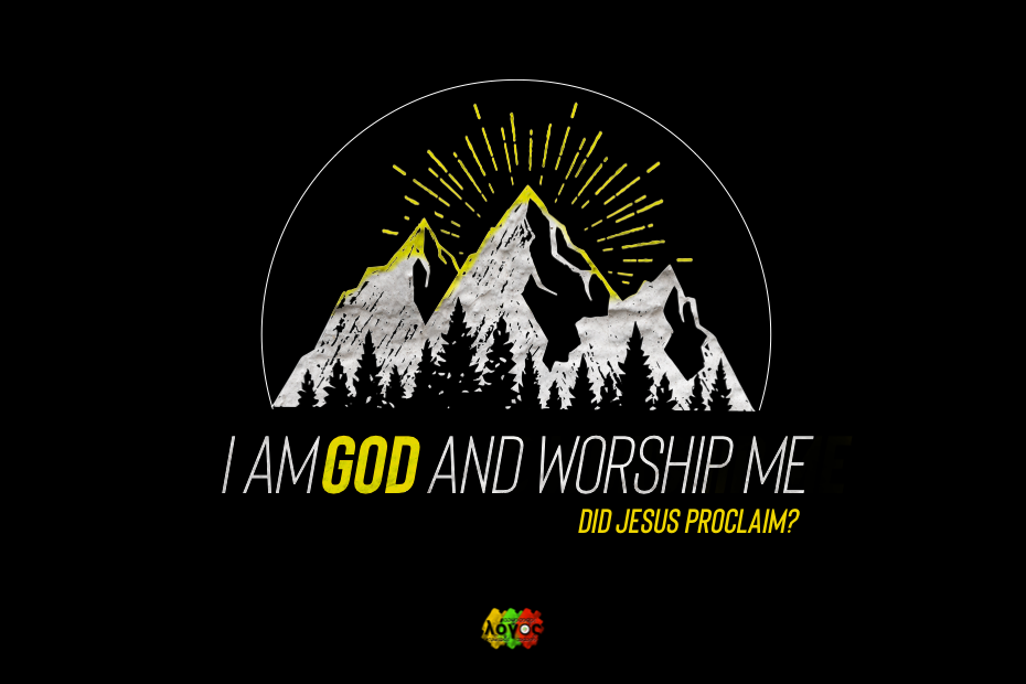 Where-did-Jesus-say-in-the-Bible-I-am-God-And-Worship-Me